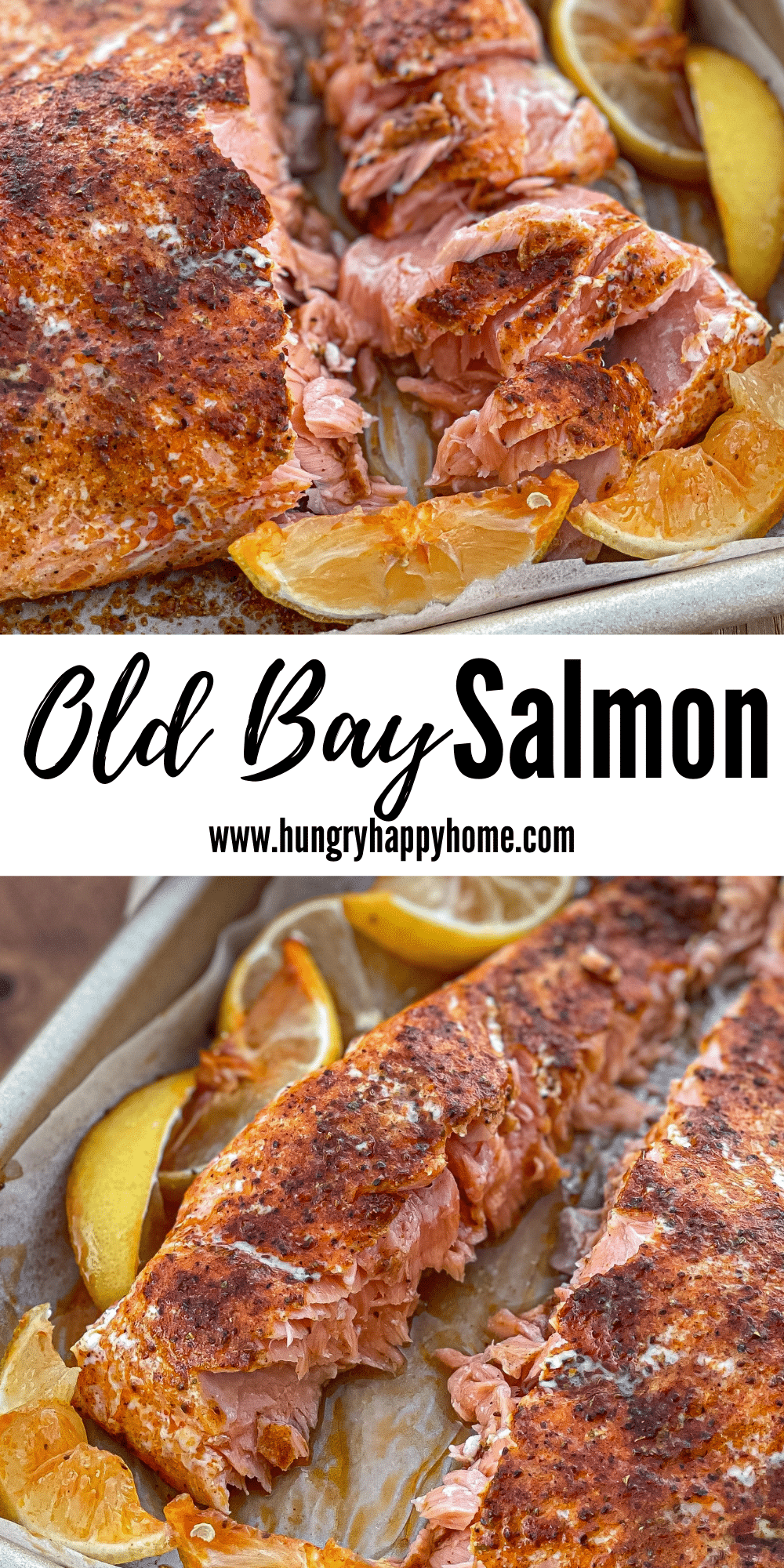 Old Bay Salmon - Hungry Happy Home